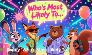 Funny ‘Who’s Most Likely To