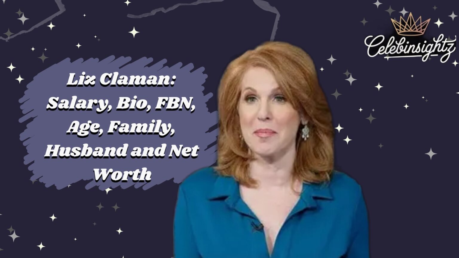 Liz Claman: Salary, Bio, FBN, Age, Family, Husband and Net Worth